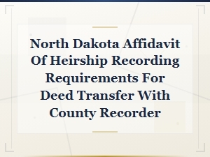 North Dakota Affidavit of Heirship Recording Guide