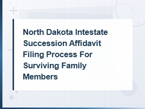 North Dakota Intestate Succession Affidavit Checklist